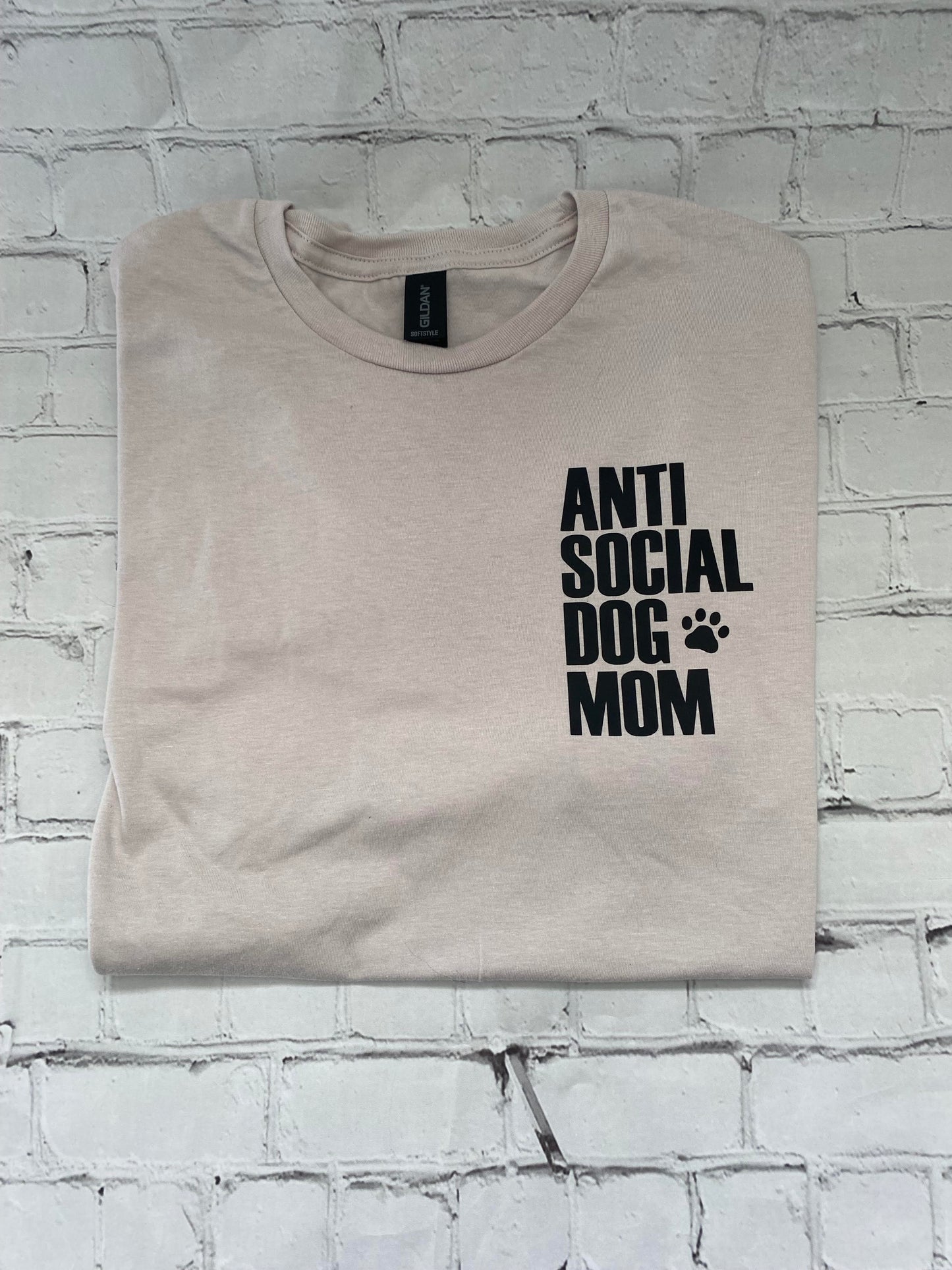 "Anti-Social Dog Mom" T-Shirt