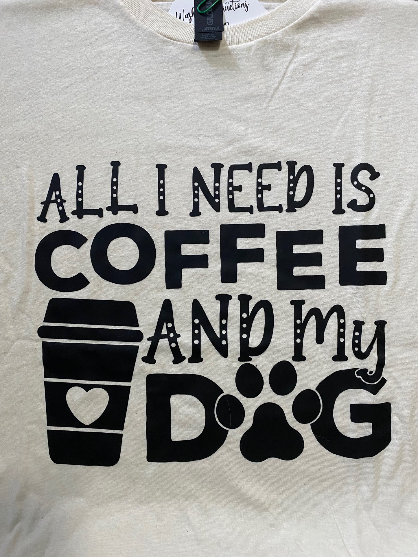 "All I need is Coffee" Graphic T-Shirt